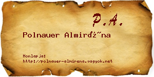 Polnauer Almiréna névjegykártya